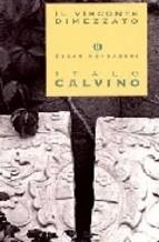 VISCONTE DIMEZZATO, IL | 9788804370871 | CALVINO, ITALO