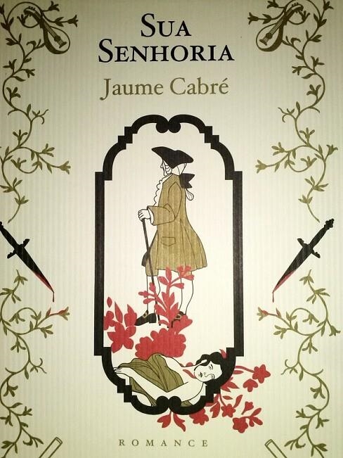 SUA SENHORIA | 9789728955298 | JAUME CABRE