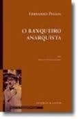 BANQUEIRO ANARQUISTA | 9789723705430 | PESSOA F
