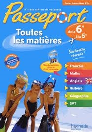 PASSEPORT TOUTES LES MATIÈRES DE LA 6E A LA 5E | 9782011608154