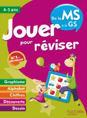 JOUER POUR RÉVISER DE LA MS A LA GS | 9782011608192