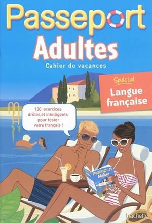PASSEPORT ADULTES LANGUE FRANÇAISE | 9782011601285