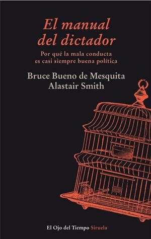 EL MANUAL DEL DICTADOR | 9788415803126 | BUENO DE MESQUITA, BRUCE/SMITH, ALASTAIR