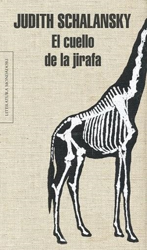 EL CUELLO DE LA JIRAFA | 9788439726937 | SCHALANSKY,JUDITH