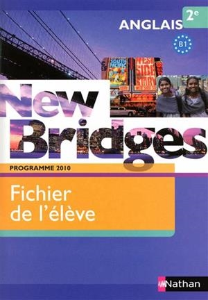 NEW BRIDGES 2NDE FICHIER ÉLÈVE | 9782091739663