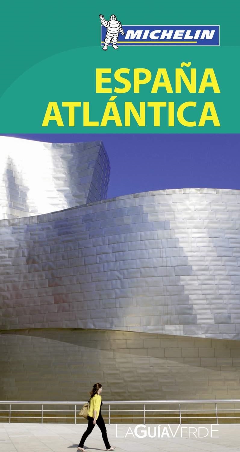 LA GUÍA VERDE ESPAÑA ATLÁNTICA 4304 | 9782067177376 | VARIOS AUTORES