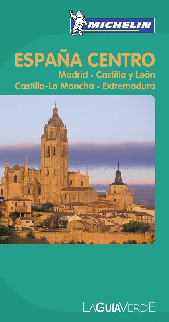 LA GUÍA VERDE ESPAÑA CENTRO  4301 | 9782067167308 | VARIOS AUTORES