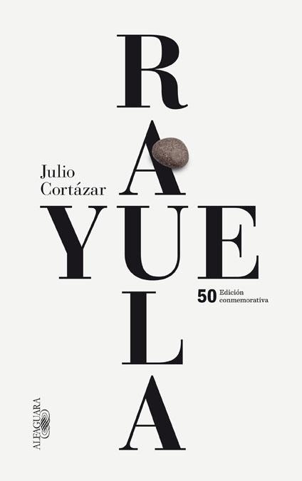 RAYUELA | 9788420414706 | CORTAZAR, JULIO