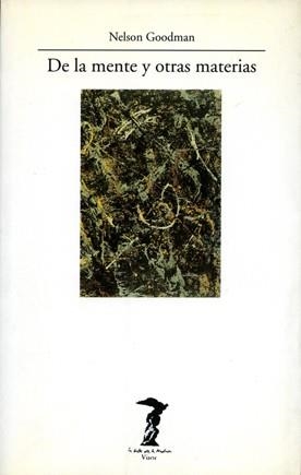 DE LA MENTE Y OTRAS MATERIAS | 9788477745754 | GOODMAN, NELSON