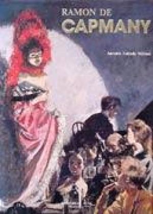 RAMON DE CAPMANY | 9788488810090 | SALCEDO MILIANI, ANTONIO