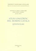 ATLES LINGÜÍSTIC DEL DOMINI CATALÀ QÜESTIONARI | 9788472832244 | BADIA MARGARIT, ANTONI M.