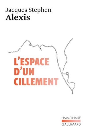ESPACE D'UN CILLEMENT | 9782070250172 | ALEXIS, JACQUES STEPHEN