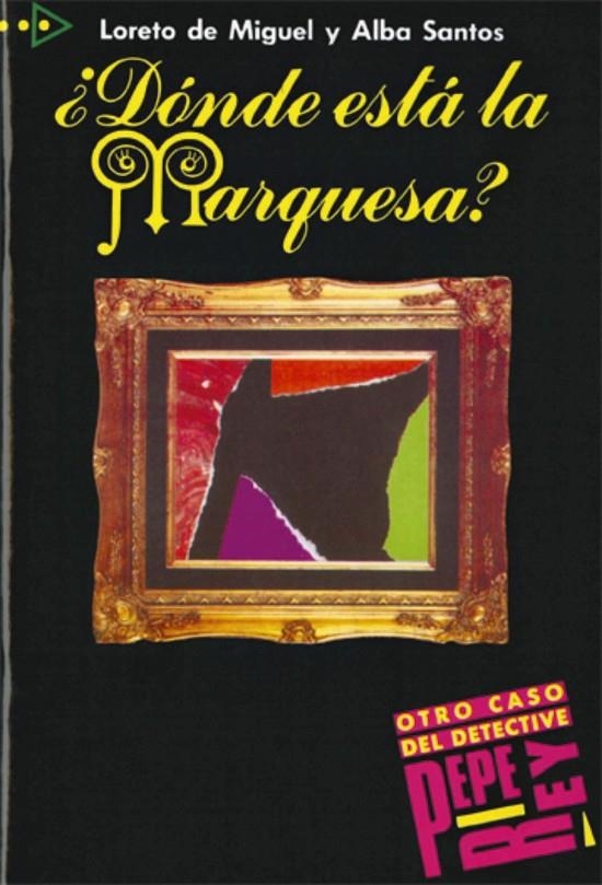 DONDE ESTA LA MARQUESA | 9788477110156 | MIGUEL, LORETO DE