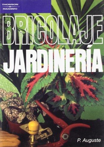 BRICOLAJE-JARDINERIA | 9788428315708 | AUGUSTE, PIERRE
