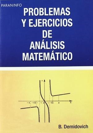 PROBLEMAS Y EJERCICIOS DE ANALISIS MATEMATICO | 9788428300490 | DEMIDÓVICH, B. P.