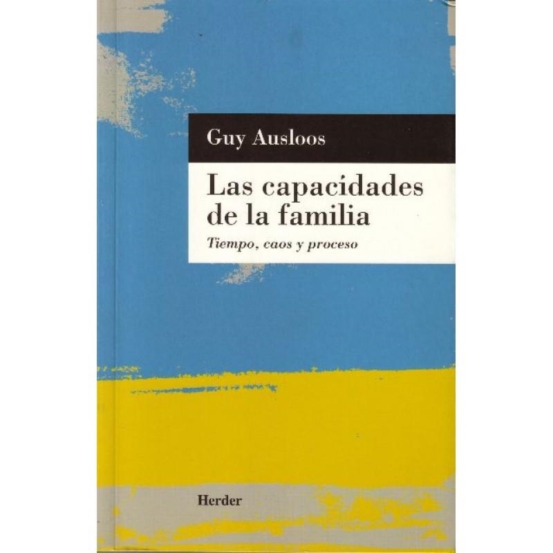 CAPACIDAD DE LA FAMILIA, LA | 9788425420856 | AUSLOOS, GUY