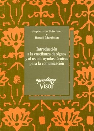 INTRODUCCION A LA ENSEÑANZA DE SIGNOS Y AL USO DE | 9788477740889