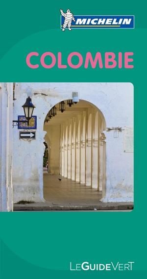 LE GUIDE VERT COLOMBIE | 9782067154346 | VARIOS AUTORES