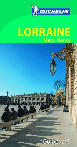 LE GUIDE VERT LORRAINE | 9782067186279 | VARIOS AUTORES