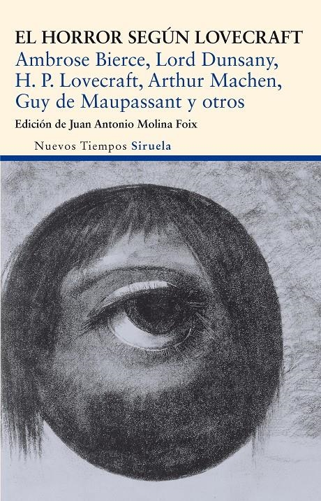 EL HORROR SEGÚN LOVECRAFT | 9788415937074 | BIERCE, AMBROSE/LOVECRAFT, H. P./LORD DUNSANY,/MAUPASSANT, GUY DE/MACHEN, ARTHUR