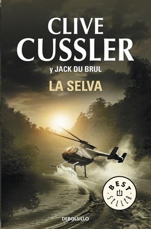 LA SELVA (JUAN CABRILLO 8) | 9788490322789 | CUSSLER,CLIVE/DU BRUL,JACK