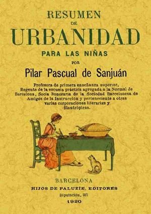 RESUMEN DE URBANIDAD PARA LAS NIÑAS | 9788497610322 | PASCUAL DE SAN JUAN, PILAR