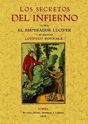 SECRETOS DEL INFIERNO. SACADOS DE UN MANUSCRITO DEL AÑO 1522 | 9788497616331 | MAGO BRUNO