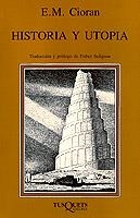 HISTORIA Y UTOPÍA | 9788472231023 | CIORAN, E.M.