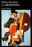 LA DESPEDIDA | 9788472232327 | KUNDERA, MILAN