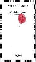 LA IDENTIDAD | 9788483107423 | KUNDERA, MILAN