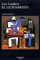 EL GUITARRISTA | 9788483101988 | LANDERO, LUIS