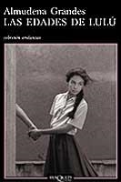 LAS EDADES DE LULÚ | 9788483102824 | GRANDES HERNÁNDEZ, ALMUDENA