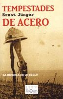 TEMPESTADES DE ACERO SEGUIDO DE EL BOSQUECILLO 125 Y EL ESTALLIDO DE LA GUERRA D | 9788483104002 | JÜNGER, ERNST