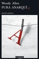 PURA ANARQUÍA | 9788483830109 | ALLEN, WOODY