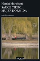 SAUCE CIEGO, MUJER DORMIDA | 9788483830475 | MURAKAMI, HARUKI