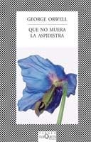 QUE NO MUERA LA ASPIDISTRA | 9788483830017 | ORWELL, GEORGE