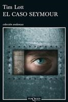 EL CASO SEYMOUR | 9788483831632 | LOTT, TIM