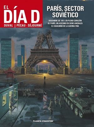 EL DÍA D Nº 03. PARÍS SECTOR SOVIÉTICO | 9788415821915 | FRED DUVAL/JEAN-PIERRE PÉCAU