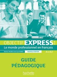 OBJECT EXPRESS 1 GUIDE PEDAGOGIQUE | 9782011560438