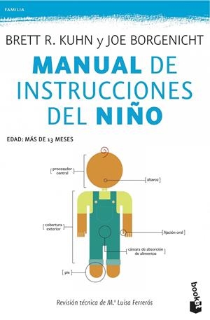 MANUAL DE INSTRUCCIONES DEL NIÑO | 9788408118909 | BRETT R. KUHN / JOE BORGENICHT