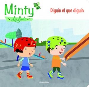 MINTY 1. DIGUIN EL QUE DIGUIN | 9788415853626 | GEMMA LIENAS