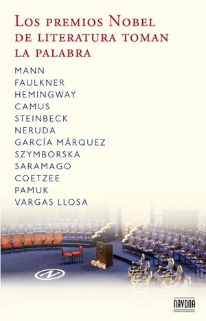 LOS PREMIOS NOBEL DE LITERATURA TOMAN LA PALABRA | 9788492840694 | PREMIOS NOBEL