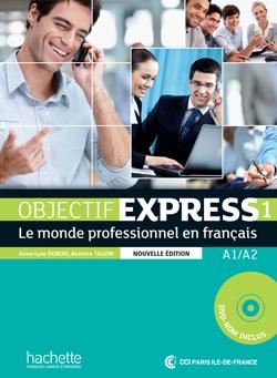 OBJECTIF EXPRESS 1 MANUEL ÉLÈVE | 9782011560070