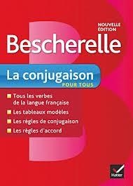 BESCHERELLE, LA CONJUGAISON POUR TOUS 978-2-218-92262-6 | 9782218951985