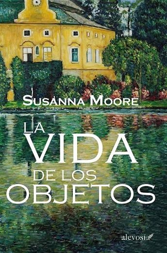 LA VIDA DE LOS OBJETOS | 9788415608554 | MOORE, SUSSANA