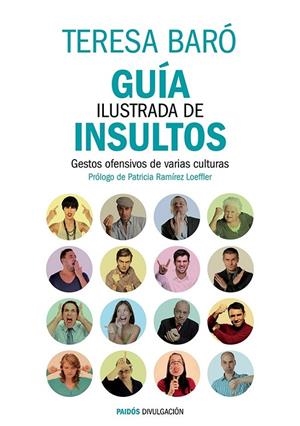 GUÍA ILUSTRADA DE INSULTOS | 9788449329470 | TERESA BARÓ CATAFAU