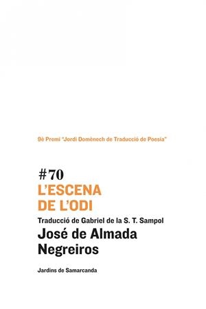 L'ESCENA DE L'ODI | 9788497664943 | JOSÉ DE ALMADA NEGREIROS