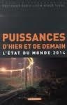 PUISSANCES D'HIER ET DE DEMAIN | 9782707176981 | DIRECTION BERTRAND BADIE ET DOMINIQUE VIDAL
