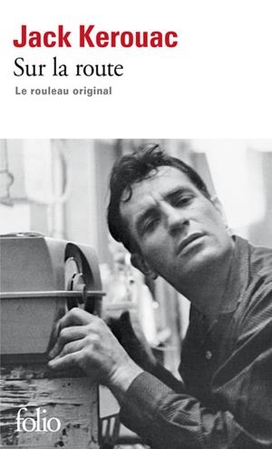 SUR LA ROUTE LE ROULEAU ORIGINAL | 9782070444694 | KEROUAC, JACK