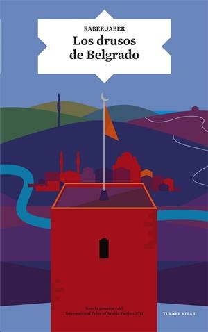 LOS DRUSOS DE BELGRADO | 9788415832461 | JABER, RABEE